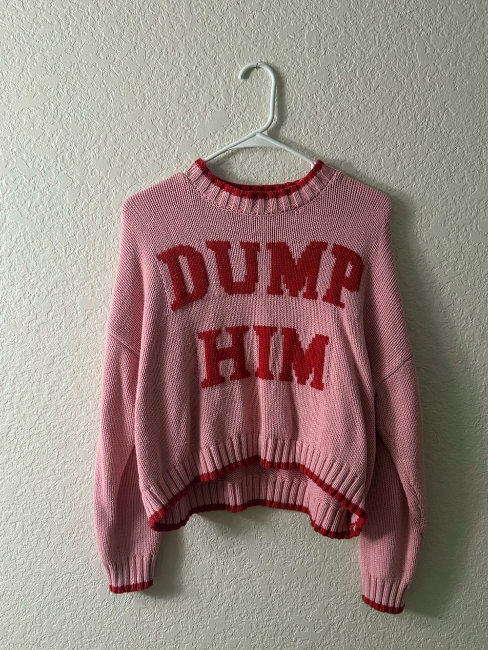 Pink 'Dump Him' Statement Sweater - Casual Crewneck